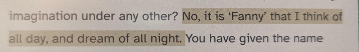 Photo of a line from a book: No, it is ‘Fanny’ that I think of all day, and dream of all night.
